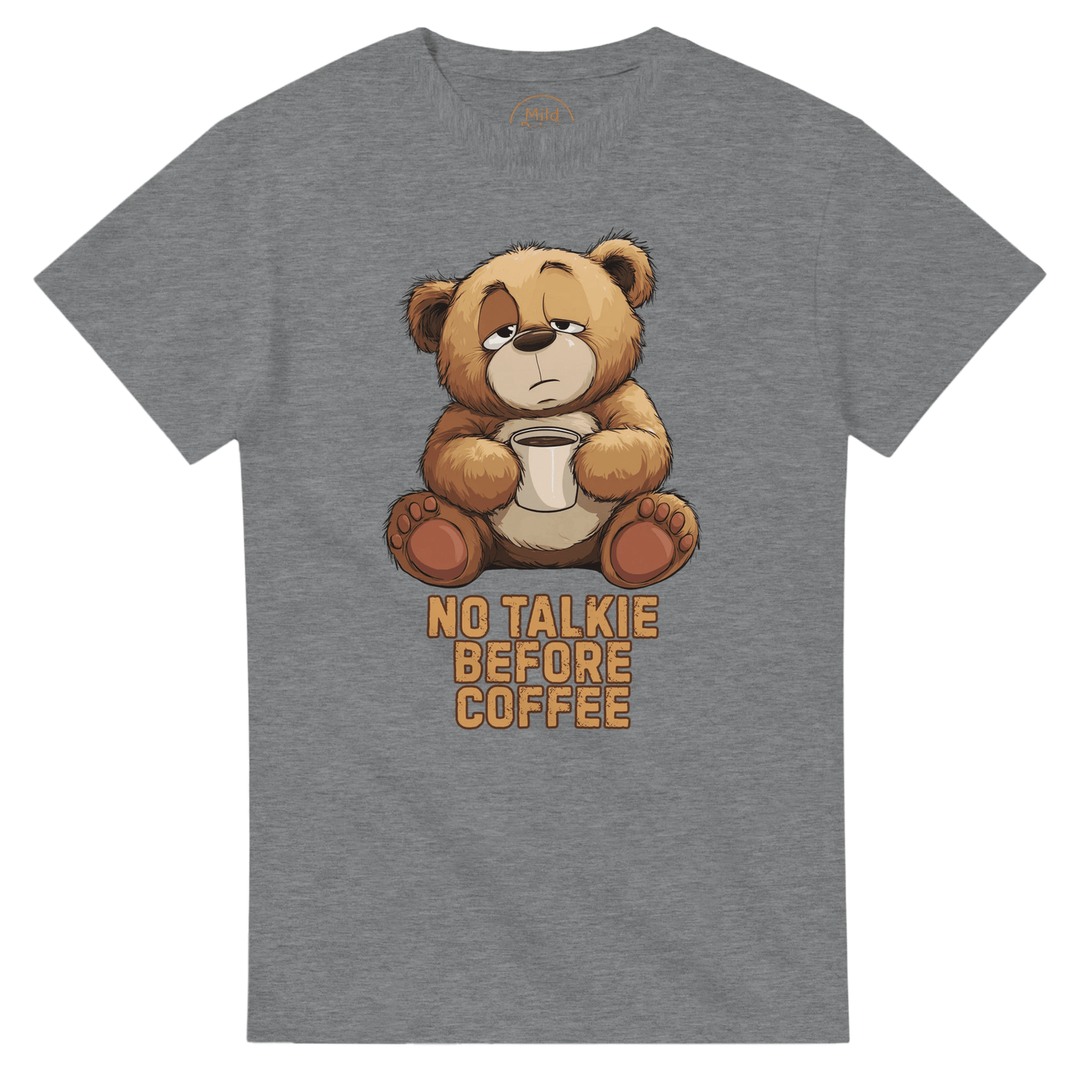"No Talkie Before Coffee" – Funny Coffee Bear T-Shirt – Cute Lazy Morning Tee – Unisex Graphic Shirt for Caffeine Lovers (Sport Grey) - MildPrint.store